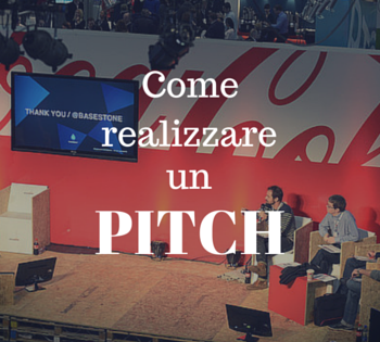 Come realizzare un pitch